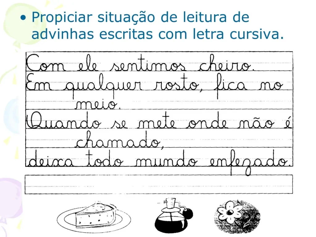 Exemplo do que é Letra Cursiva