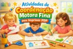 Atividades de Coordenação Motora Fina para Imprimir PDF