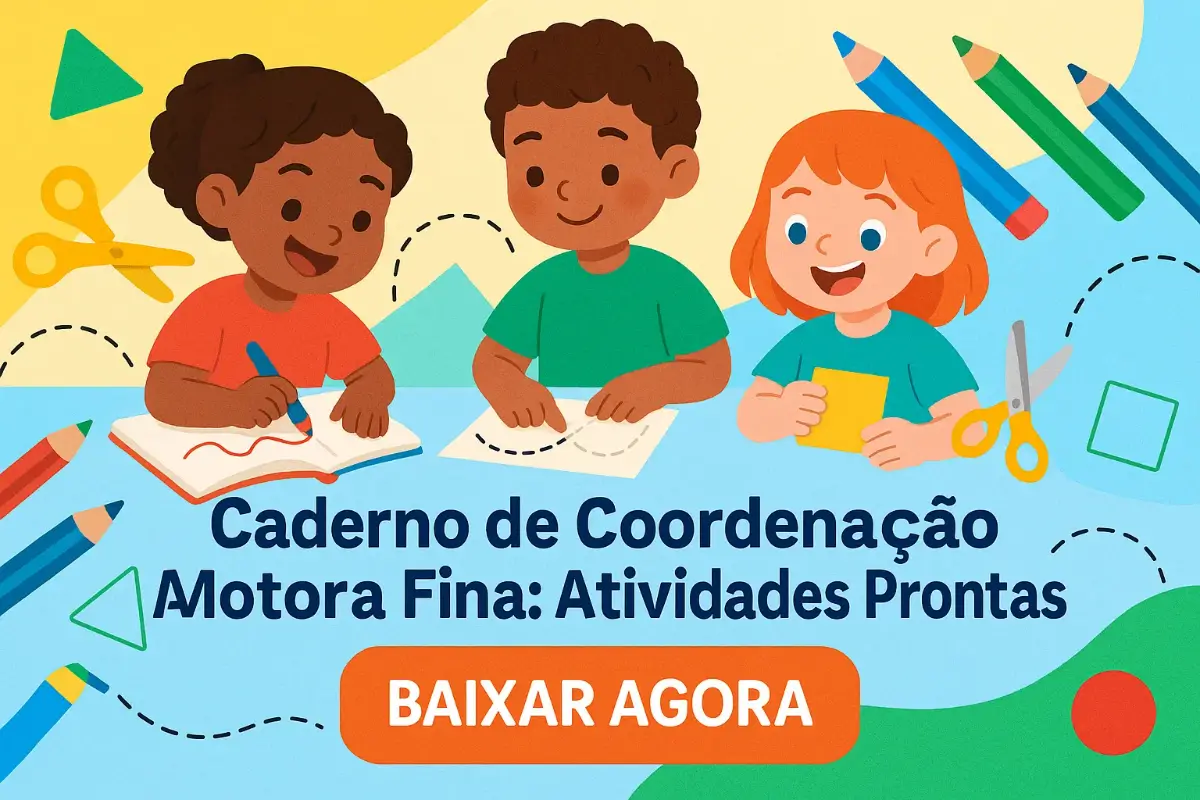 Caderno de Coordenação Motora Fina: Atividades Prontas