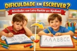 Dificuldade em Escrever? Veja Atividades com Letra Bastão que Ajudam!